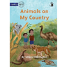 Animals on My Country - Our Yarning