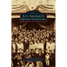 Los Angeles's Historic Filipinotown