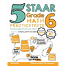 5 STAAR Grade 6 Math Practice Tests: Extra Practice to Help Achieve an Excellent Score