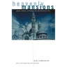 Heavenly Mansions: And Other Essays on Architecture