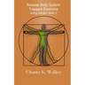Release Body System Trapped Emotions
