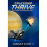 Spaceship Thrive