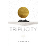 Triplicity