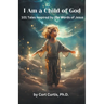 I Am a Child of God