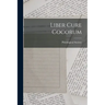 Liber Cure Cocorum