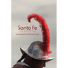 Santa Fe, Its 400th Year (Hardcover)