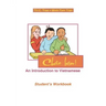 Chao Ban!: An Introduction to Vietnamese, Student's Workbook