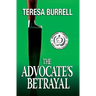 The Advocate's Betrayal