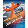 Chuck Yeager Goes Supersonic: An Action-Packed, True Flying Adventure