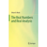 The Real Numbers and Real Analysis