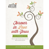 Forever in Love with Jesus Workbook: Becoming One with the Love of Your Life