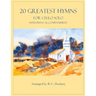 20 Greatest Hymns for Cello Solo with Piano Accompaniment