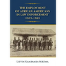 The Employment of African Americans in Law Enforcement, 1803-1865: None