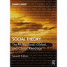 Social Theory: The Multicultural, Global, and Classic Readings