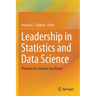 Leadership in Statistics and Data Science: Planning for Inclusive Excellence