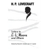 Letters to C. L. Moore and Others
