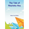 The Tale of Henrietta Hen