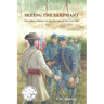 Seeing the Elephant: One Man's Return to the Horrors of the Civil War