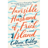 The Invisible Husband of Frick Island