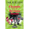 Chanda and the Devious Doubt