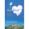 Take Heart: From Despair to Hope in Turbulent Times