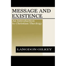 Message and Existence: An Introduction to Christian Theology