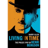 Living in Time: The Philosophy of Henri Bergson
