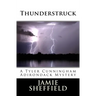 Thunderstruck: A Tyler Cunningham Adirondack Mystery