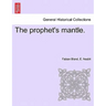 The Prophet's Mantle.