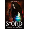 S^ord: WollstoneCraft Legacy Series
