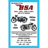BOOK OF THE BSA (GROUPS B, C & M) 250cc - 350cc - 500cc & 600cc OHV & SV SINGLES FROM 1945 TO 1959