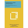 Experiences And Impressions: The Autobiography Of A. A. Anderson