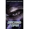 Organo-Topia