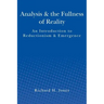 Analysis & the Fullness of Reality: An Introduction to Reductionism & Emergence