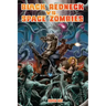Black Redneck vs. Space Zombies: A Black Redneck Adventure