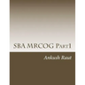 SBA MRCOG Part1: Must read book for MRCOG Part1