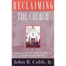 Reclaiming the Church
