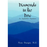 Diamonds in the Dew: An Appalachian Experience