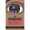 The Ridinghood Getaway