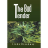 The Bud Tender
