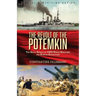 The Revolt of the Potemkin: the Naval Revolt of 1905 Which Heralded the Russian Revolution