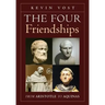 The Four Friendships: From Aristotle to Aquinas