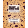 Socialist and Labor Songs: An International Revolutionary Songbook