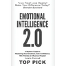 Emotional Intelligence 2.0: A Modern Guide to Master Your Emotions, Gain Confidence, Win Friends & Influence People!