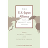 The U.S.-Japan Alliance: Past, Present, and Future