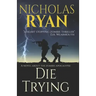 Die Trying