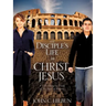 The Disciple's Life in Christ Jesus