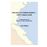 The Gulf of Tonkin Events-Fifty Years Later: A Footnote to the History of the Vietnam War