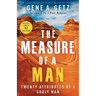 The Measure of a Man: Twenty Attributes of a Godly Man