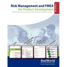 Risk Management and FMEA for Product Development, 4th Edition: Your illustrated guide to reducing time-to-market through risk management and FMEA